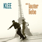 Klee - Aus lauter Liebe - Album Cover