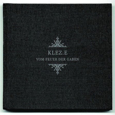 Klez.e - Vom Feuer der Graben - Cover