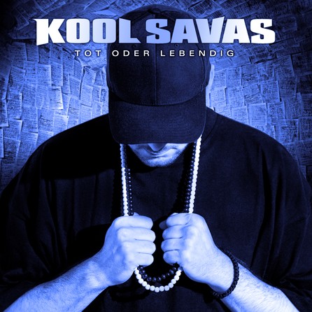 Kool Savas - Tot oder Lebendig - Cover