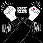 Kraftklub - Hand in Hand - Cover