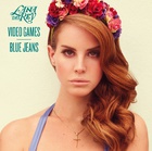 Lana Del Rey - Video Games / Blue Jeans - Single Cover