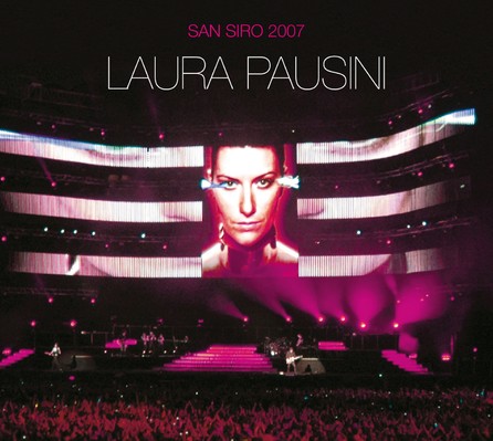 Laura Pausini - San Siro 2007 - Cover