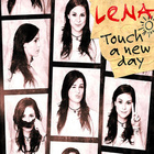 Lena Meyer-Landrut - Touch a New Day - Single Cover