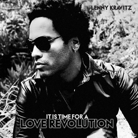 Lenny Kravitz - It Is Time For A Love Revolution - Cover