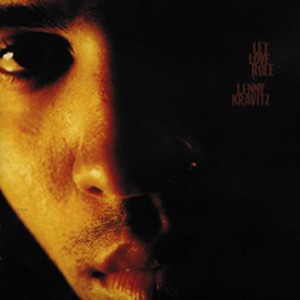 Lenny Kravitz - Let Love Rule - Cover