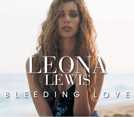 Leona Lewis - Bleeding Love 2007 - Cover