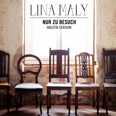Lina Maly - Nur zu Besuch (Akustik Cover)