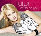 Lulu Lewe - Crushing On You - Cover