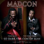 Madcon - So Dark The Con Of Man - Cover