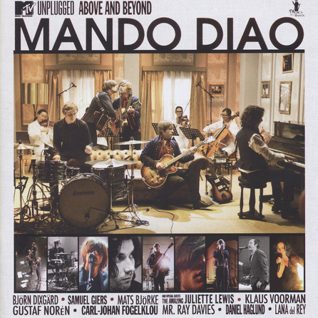 Mando Diao - MTV Unplugged - Above And Beyond - Album Cover