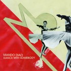 Mando Diao - Dance With Somebody - Cover