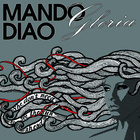 Mando Diao - Gloria - Single Cover