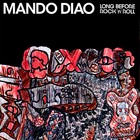 Mando Diao - Long Before Rock 'N' Roll - Cover