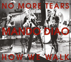 Mando Diao - No More Tears - Single Cover