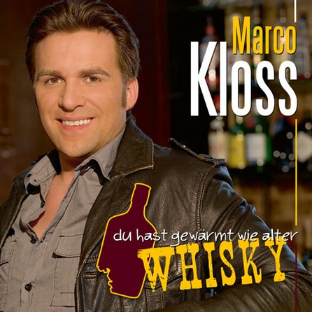 Marco Kloss - Du hast gewärmt wie alter Whisky - Cover