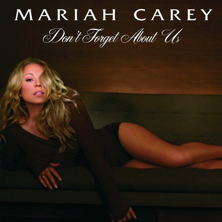 Mariah Carey - Don't Forget About Us - Cover