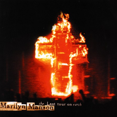 Marilyn Manson - The Last Tour On Earth - Cover
