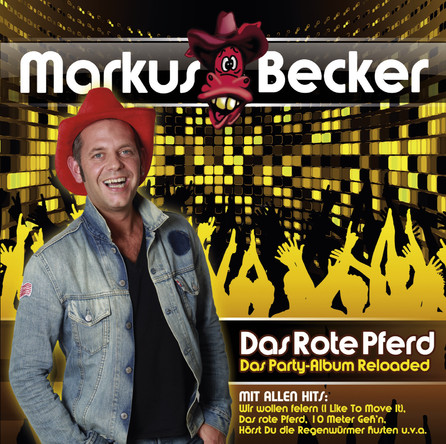 Markus Becker - Das rote Pferd (Das Party-Album) Reloaded - Album Cover