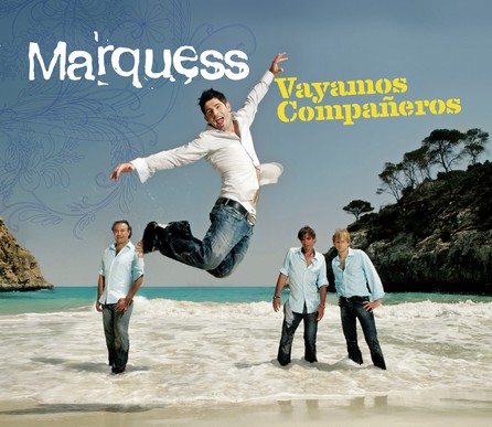 Marquess - Vayamos Companeros 2007 - Cover