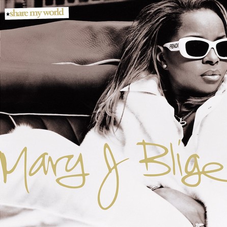 Mary J. Blige - Share My World - Cover
