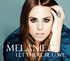 Melanie C - Let There Be Love Cover