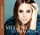 Melanie C - Let There Be Love Cover 2T