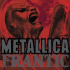 Metallica - Frantic - Cover Single