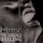Metallica - The Unnamed Feeling - Cover Single