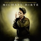 Michael Hirte - Der Mann mit der Mudharmonika - Cover