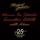Michael Jackson - Wanna Be Startin' Somethin' 2008 With Akon - Cover