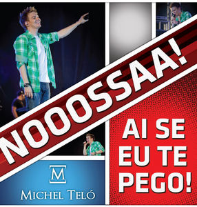 Michel Teló - Ai Se Eu Te Pego - Single Cover