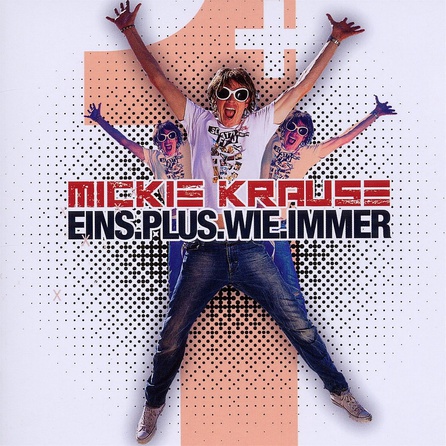 Mickie Krause - Eins plus wie immer - Cover