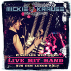 Mickie Krause - Eins Plus wie immer - Live mit Band aus dem Luxor Köln - Cover