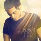 Mihalis - Everyone Dance - Cover