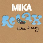 Mika - Relax (Take It Easy) - Cover