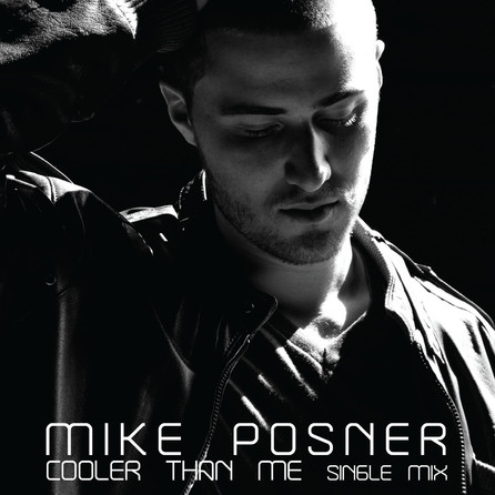 Mike Posner - Cooler Than Me - Cover