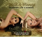 Milk & Honey - Habibi (je t'aime) 2007 - Cover