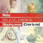 Moby - "Slipping Away (Crier La Vie)" Cover