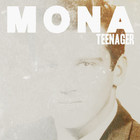 Mona - Teenager - Single Cover