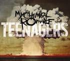 My Chemical Romance - Teenagers 2007 - Cover