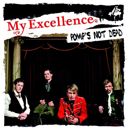 My Excellence - Pomp's Not Dead - Cover