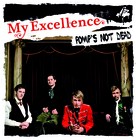 My Excellence - Pomp's Not Dead - Cover