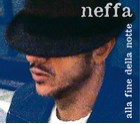 Neffa - Alla Fine Della Notte - Cover