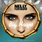 Nelly Furtado - Big Hoops (Bigger The Better) - Cover - 2012