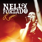 Nelly Furtado - Loose The Concert - Cover