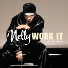 Nelly - Work It - Cover