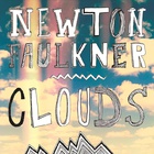 Newton Faulkner - Singlecover "Clouds" (2012)