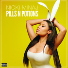 Nicki Minaj - Pills N Potions - Cover