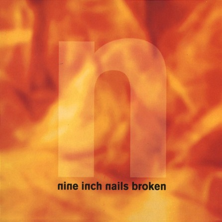 Nine Inch Nails - Broken - Cover