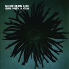 Northern Lite - Girl With A Gun - Cover